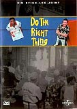 Do the Right Thing (uncut)